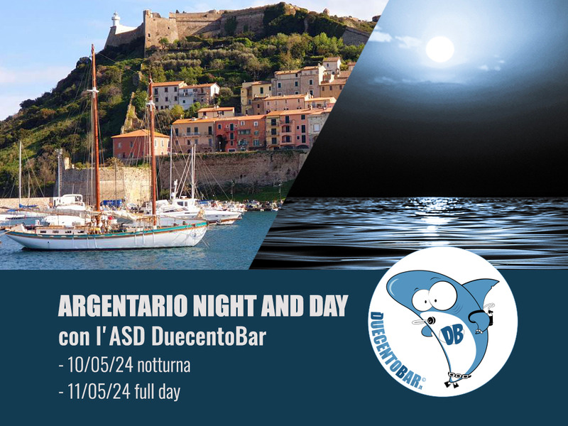 ARGENTARIO NIGHT AND DAY